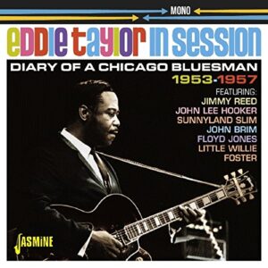 Eddie Taylor In Session: Diary Of A Chicago Bluesman 1953-1957 - Eddie Taylor (CDs)