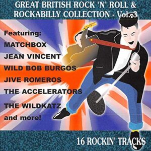 Great British Rock N Roll: Rockabilly, Volume 3 - Various Artists (CDs)