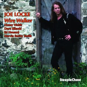 Wire Walker - Locke, Joe (CDs)