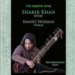Majestic Sitar - Khan, Shakir / Hossain, Enayet (CDs)