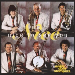 Nice to See You - Swiss Dixie Stompers (CDs)