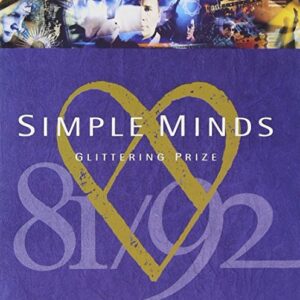 Glittering Prize - Best of 81/92 by Simple Minds Import edition (1992) Audio CD (CDs)