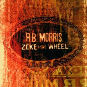 Zeke & the Wheel (CDs)
