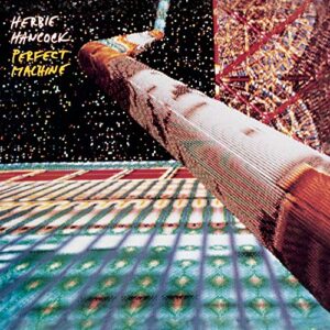 Perfect Machine [Audio CD] Herbie Hancock (CDs)