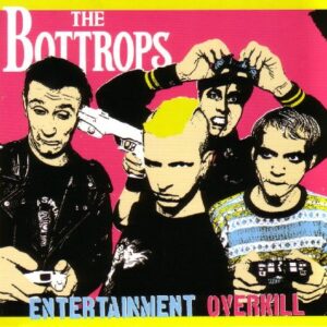 Entertainment Overkill - Bottrops, The (CDs)