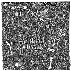 ARTIFICIAL COUNTRYSIDES - Elf Power (CDs)