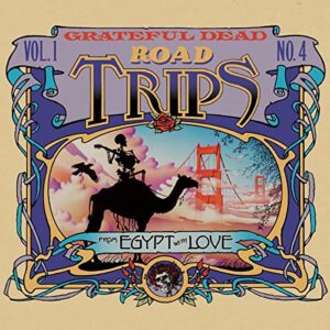 Road Trips Vol. 1 No. 4--From Egypt with Love (2-CD Set) - Grateful Dead (CDs)