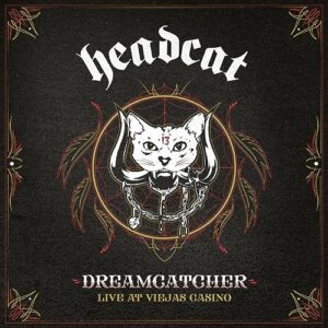 Dreamcatcher: Live at Viejas Casino - HeadCat (CDs)