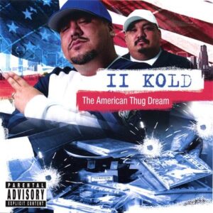 American Thug Dream - II Kold Syndicate (CDs)