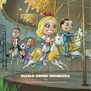 Sing-Along Songs for the Damned & Delirious - Diablo Sing Orchestra (CDs)