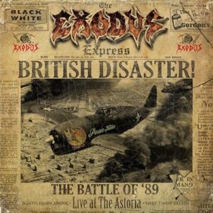 Exodus - The Battle Of ’89 – Live At The Astoria - Exodus (CDs)