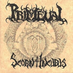 Scorn of Incubus - Primeval (CDs)