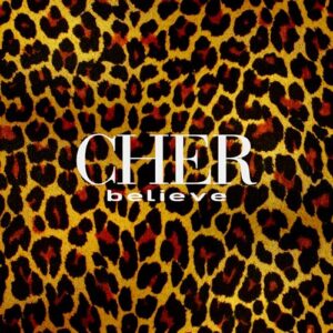 Believe (25th Anniversary Deluxe Edition) - Cher (CDs)