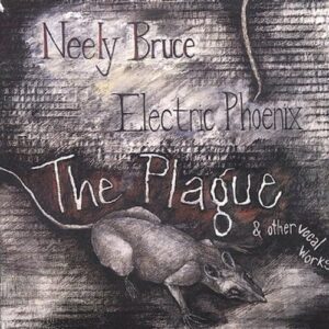 Plague / Dream of the Other Dreamers - Bruce/ Neely / Electric Phoenix (CDs)