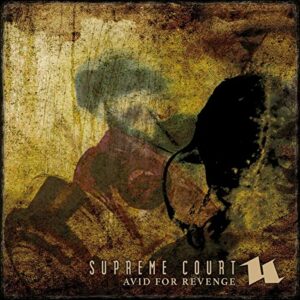 AVID FOR REVENGE (CD-ECOPAK)-SUPREME COURT (CDs)