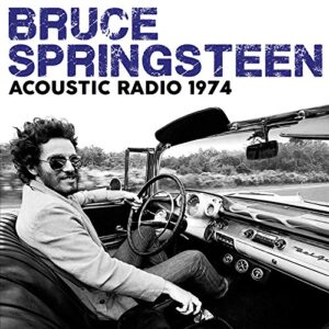 Acoustic Radio 1974 - SPRINGSTEEN,BRUCE (CDs)
