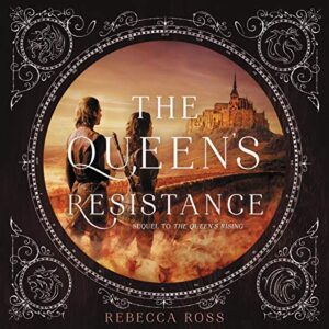 The Queen's Resistance - Ross, Rebecca (CDs)
