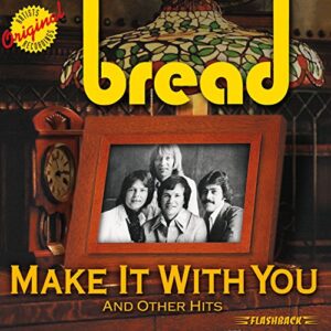Make It With You And Other Hits - Bread (CDs)