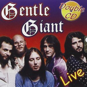 Gentle Giant - Live (CDs)