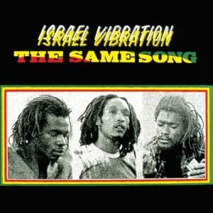 Same Song Plus - Israel Vibration (CDs)