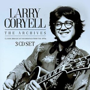 Archives - CORYELL,LARRY (CDs)