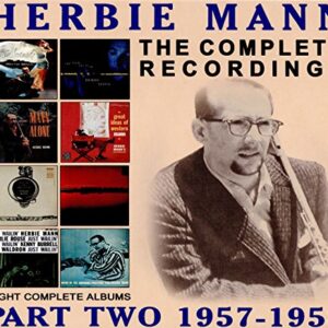 The Complete Recordings: Part Two 1957-1958 - Mann, Herbie (CDs)