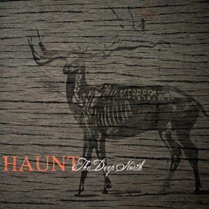 Deep North - Haunt (CDs)