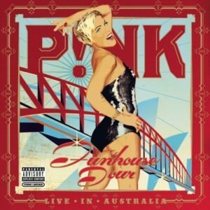 Funhouse Tour: Live in Australia Extra tracks, CD+DVD, Explicit Lyrics Edition by P!nk (2009) Audio CD by Unknown (0100-01-01? (CDs)