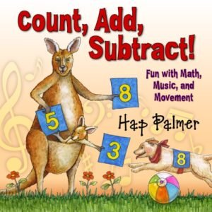 Count, Add, Subtract Fun With Math, Music, and Movement - Hap Palmer (CDs)