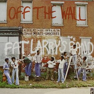 Off Wall - FAT LARRY's BAND (CDs)