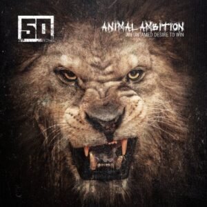 Animal Ambition: An Untamed Desire to Win by 50 Cent [Music CD] (CDs)