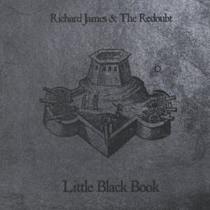Little Black Book - James Richard & the Redoubt (CDs)