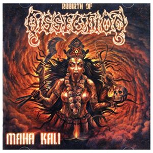 Maha Kali [Import USA] - Dissection (CDs)