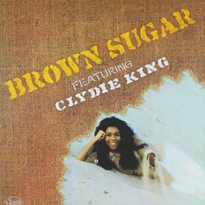 Brown Sugar Featuring Clydie King - clydie king (CDs)
