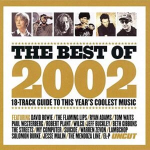 Uncut The Best of 2002 - The Flaming Lips (CDs)