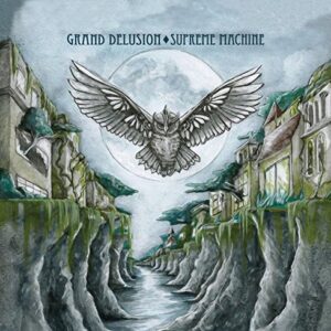 Supreme Machine - GRAND DELUSION (CDs)