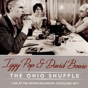 Ohio Shuffle - IGGY VS BOWIE (CDs)