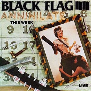 Annihilate This Week - BLACK FLAG (CDs)