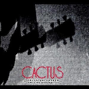 Live Gigs, Vol. 2 - Fully Unleashed (2cd) - Cactus (CDs)