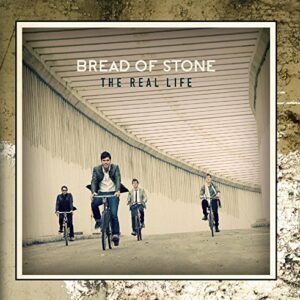 The Real Life - Bread Of Stone (CDs)