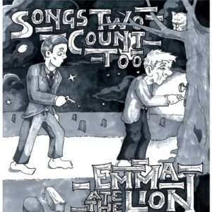 Songs Two Count Too - Emma Ate the Lion (CDs)