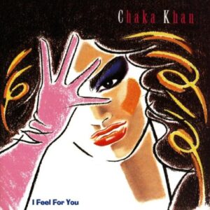 I Feel for You [Audio CD] Khan, Chaka (CDs)