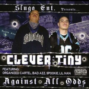 Against All Odds:Pt.2 - Clever & Tiny (CDs)