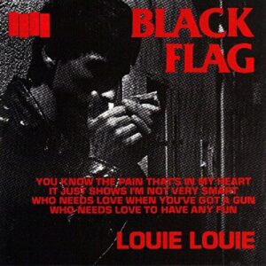 Louie Louie - Black Flag (CDs)
