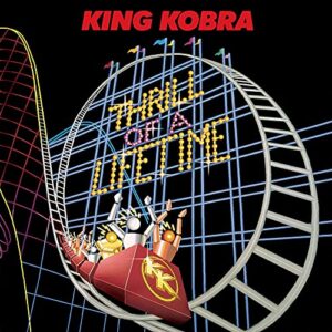 King Kobra: Thrill Of A Lifetime (Lim.Collector's Edition) (CDs)