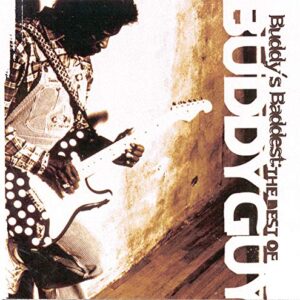 Buddy's Baddest: The Best Of Buddy Guy - Buddy Guy (CDs)
