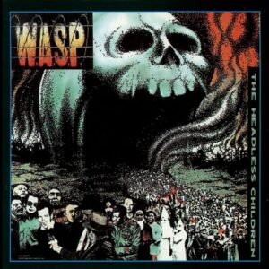 The Headless Children - W. A. S. P. (CDs)
