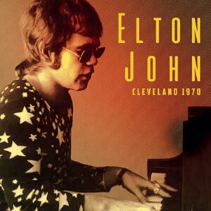 Cleveland 1970 - Elton John (CDs)