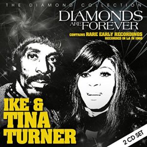 Diamonds Are Forever - Turner, Ike & Tina (CDs)
