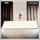 Chairs Missing - Wire (CDs)